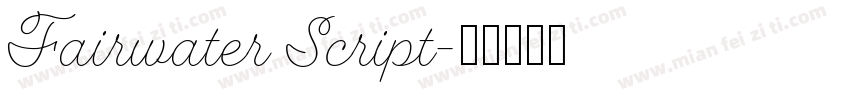Fairwater Script字体转换